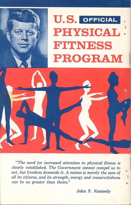 U.S. Physical Fitness Program Back Cover, courtesy of the JFK Library and Museum