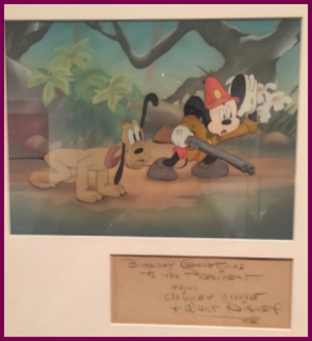 My daughter's favorite item on display was this movie still signed and given to the President for his birthday from Walt Disney...
