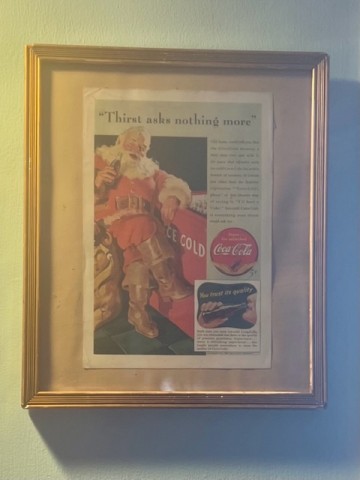 This old Coca Cola Santa ad graces my kitchen. I love that version of Santa. “Eat Santa, Eat!”